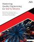 Mastering Quality Engineering for SAP S/4HANA