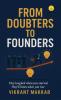 From Doubters to Founders