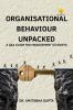 Organisational Behaviour Unpacked