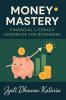 Money Mastery Financial Literacy Handbook for Beginners