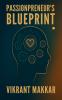 Passionpreneur's Blueprint