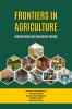 Frontiers in Agriculture: Innovations and Emerging Trends