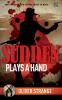 SUDDEN 08:  PLAYS A HAND