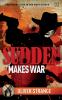 SUDDEN 07:  MAKES WAR