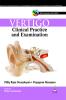 VERTIGO-Clinical Practice and Examination: Clinical Practice And Examination with Dvd Rom