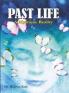 Past Life (A Mysterious Reality) (E) PB