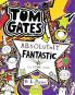 Tom Gates #05: Absolutely Fantastic (At Some Things)