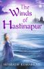 Winds Of Hastinapur