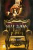 KINGDOM OF THE SOAP QUEEN