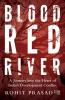 BLOOD RED RIVER