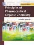 Principles of Pharmaceutical Organic Chemistry