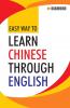 Easy Way to Learn chinese  Through Eng-E