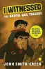 I Witnessed: The Bhopal Gas Tragedy