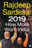 2019: HOW MODI WON INDIA