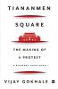 TIANANMEN SQUARE
