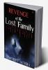 Revenge Of The Lost Family