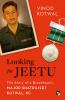 Looking For Jeetu : The Story of A Braveheart Major Shatrujeet Kotwal KC