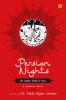 Persian Nights an Indian Child in Iran : A GRAPHIC NOVEL