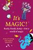 It's Magic! Ready Steady Jump… Into A World of Magic : A box of exciting and magical adventures.