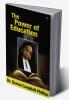 The Power of Education