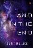 And in the End