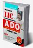 LIC : ADO (Apprentice Development Officers)  Phase-I : Preliminary Exam Guide