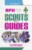 RPH SCOUTS & GUIDES (BE PREPARED!)