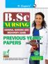 B.Sc. Nursing – GNM (General Nursing & Midwifery) – Previous Years' Papers (With Answers)
