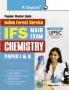 UPSC : IFS Chemistry (Paper I & II) Main Exam Guide