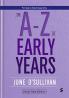 The A to Z of Early Years