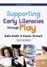Supporting Early Literacies through Play