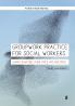Groupwork Practice for Social Workers