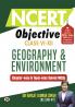 NCERT Objective Class 6 To 12 Geography & Environment | Chapter-wise and Topic-wise 1300+ Solved MCQs Useful Book For UPSC State PSCs & All Other Competitive Exams