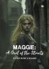 MAGGIE A GIRL OF THE STREETS