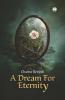A Dream for Eternity