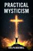 Practical Mysticism