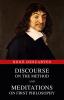 Discourse on the Method and Meditations on First Philosophy
