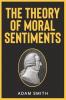 The Theory of Moral Sentiments
