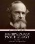 The Principles of Psychology: Vol. I & II (Together in One Volume)