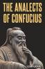 The Analects of Confucius