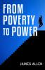 From Poverty to Power