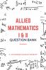 ALLIED MATHEMATICS I & II (QUESTION BANK)