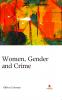 Women Gender and Crime