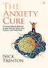 The Anxiety Cure
