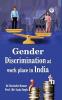 Gender Discrimination at work place in India