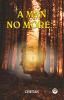 A MAN NO MORE…