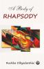 A BODY OF RHAPSODY