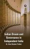 INDIAN DREAM AND GOVERNANCE IN INDEPENDENT INDIA