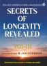 Secrets Of Longevity Revealed-Vol-III