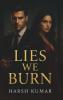 Lies We Burn